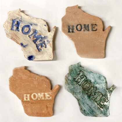 Home: WI State Magnet by Raelyn Larson